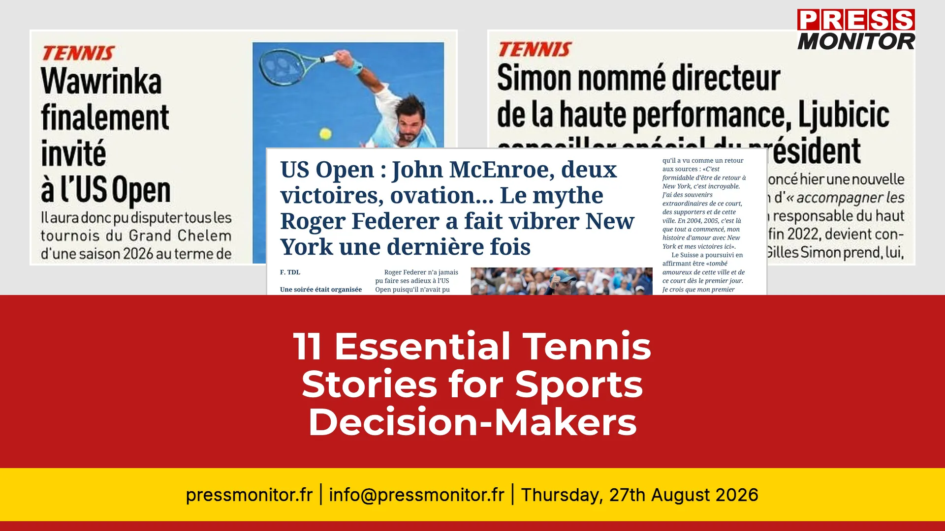 11 Essential Tennis Stories for Sports Decision-Makers