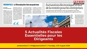 5 Actualités Fiscales Essentielles pour les Dirigeants