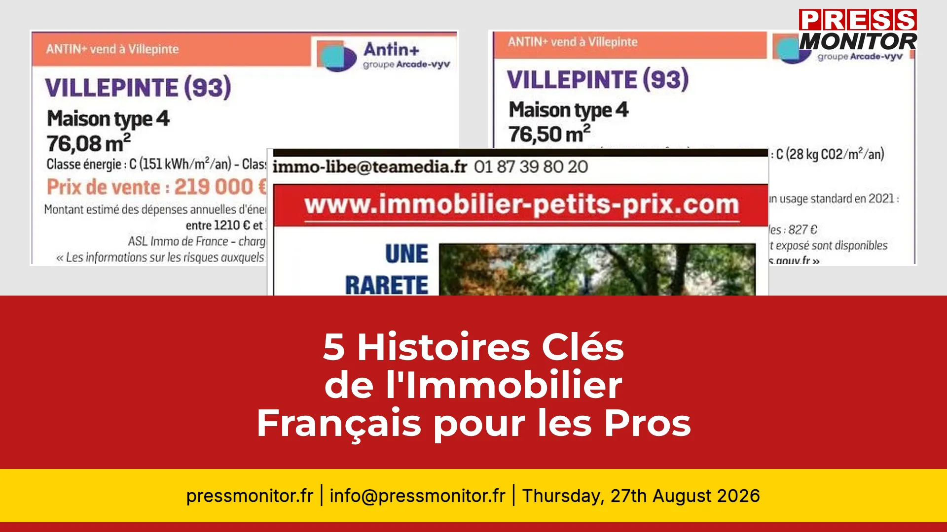 5 Histoires Clés de l'Immobilier Français pour les Pros