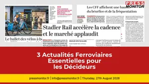 3 Actualités Ferroviaires Essentielles pour les Décideurs