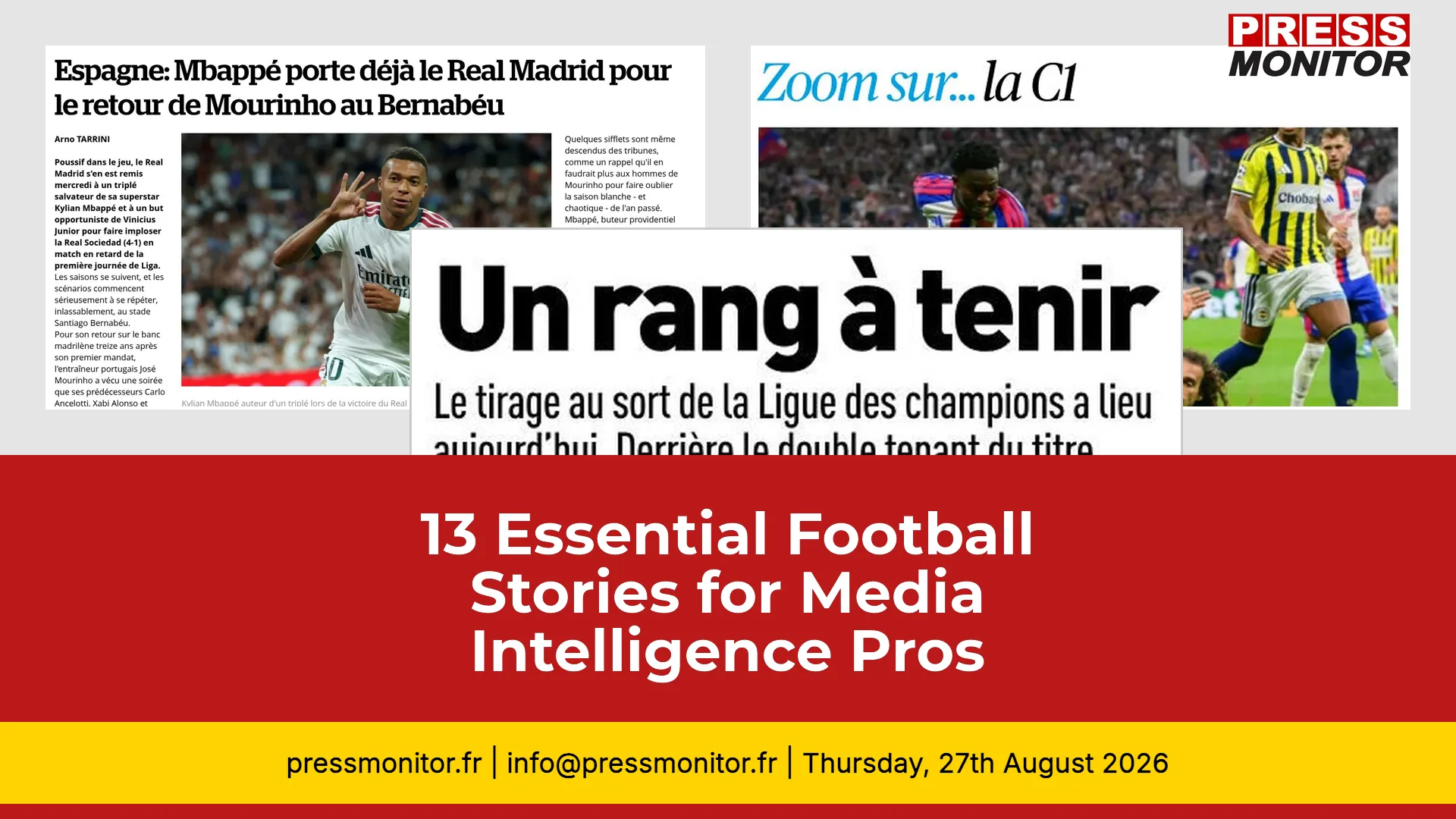 13 Essential Football Stories for Media Intelligence Professionals