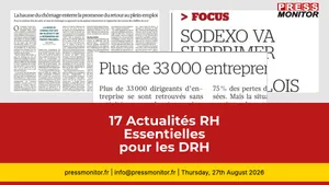 17 Actualités RH Essentielles pour les DRH