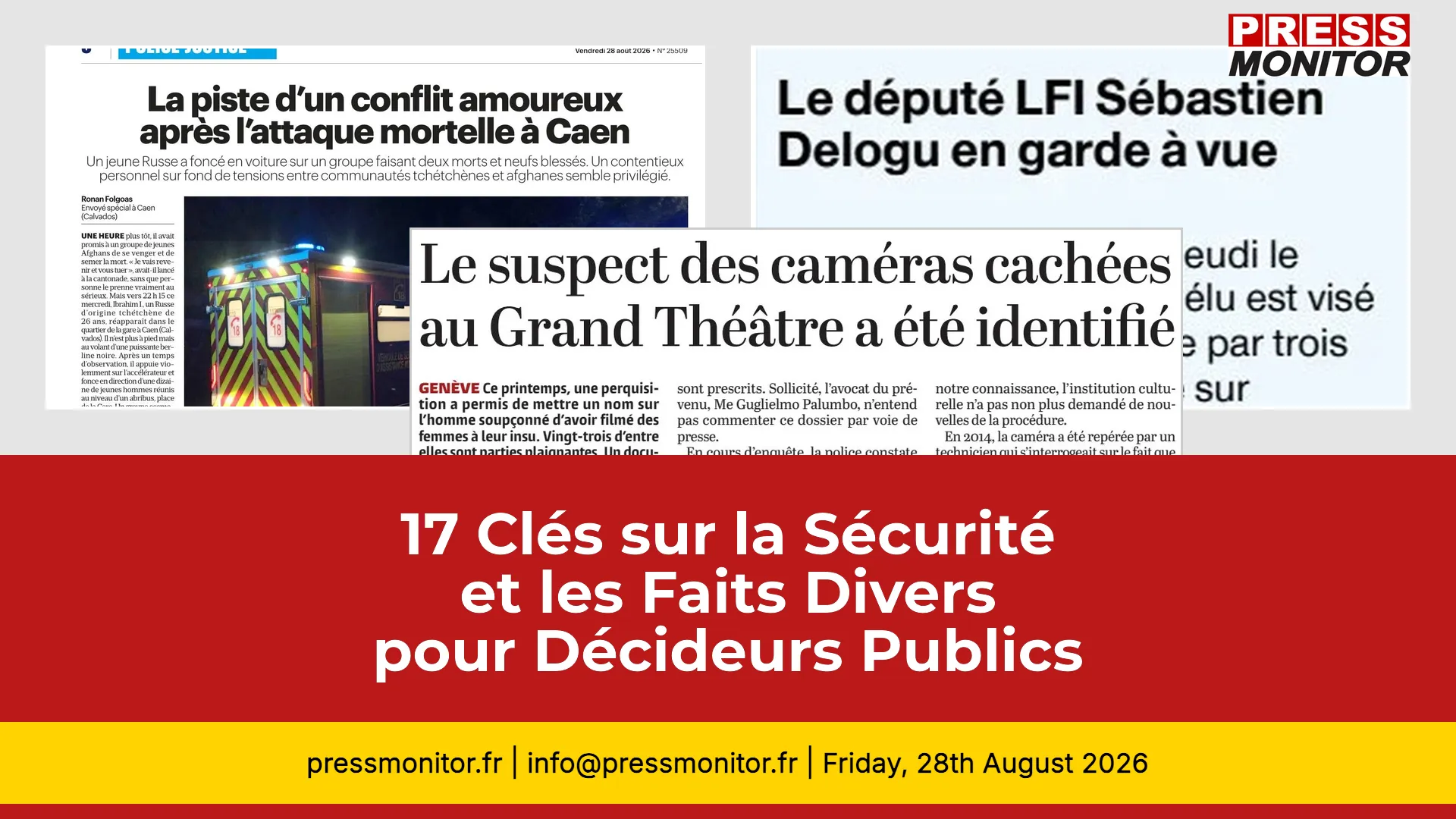 17 Clés sur la Sécurité et les Faits Divers pour Responsables Sécurité et Décideurs Publics