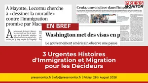 3 Urgentes Histoires d'Immigration pour les Décideurs