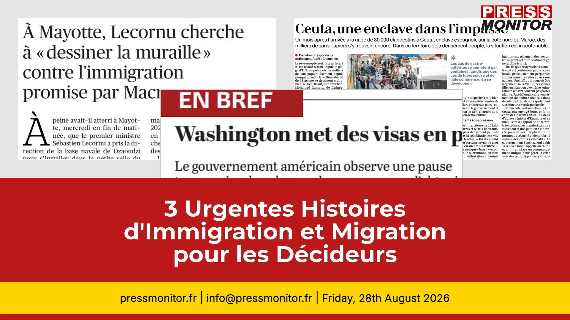 3 Urgentes Histoires d'Immigration pour les Décideurs