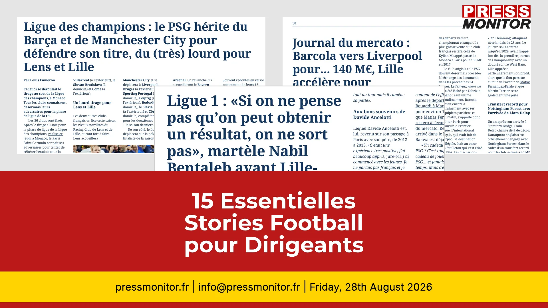 15 Essentielles Stories Football pour Dirigeants