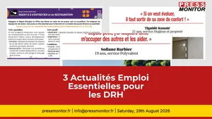 3 Actualités Emploi Essentielles pour les DRH