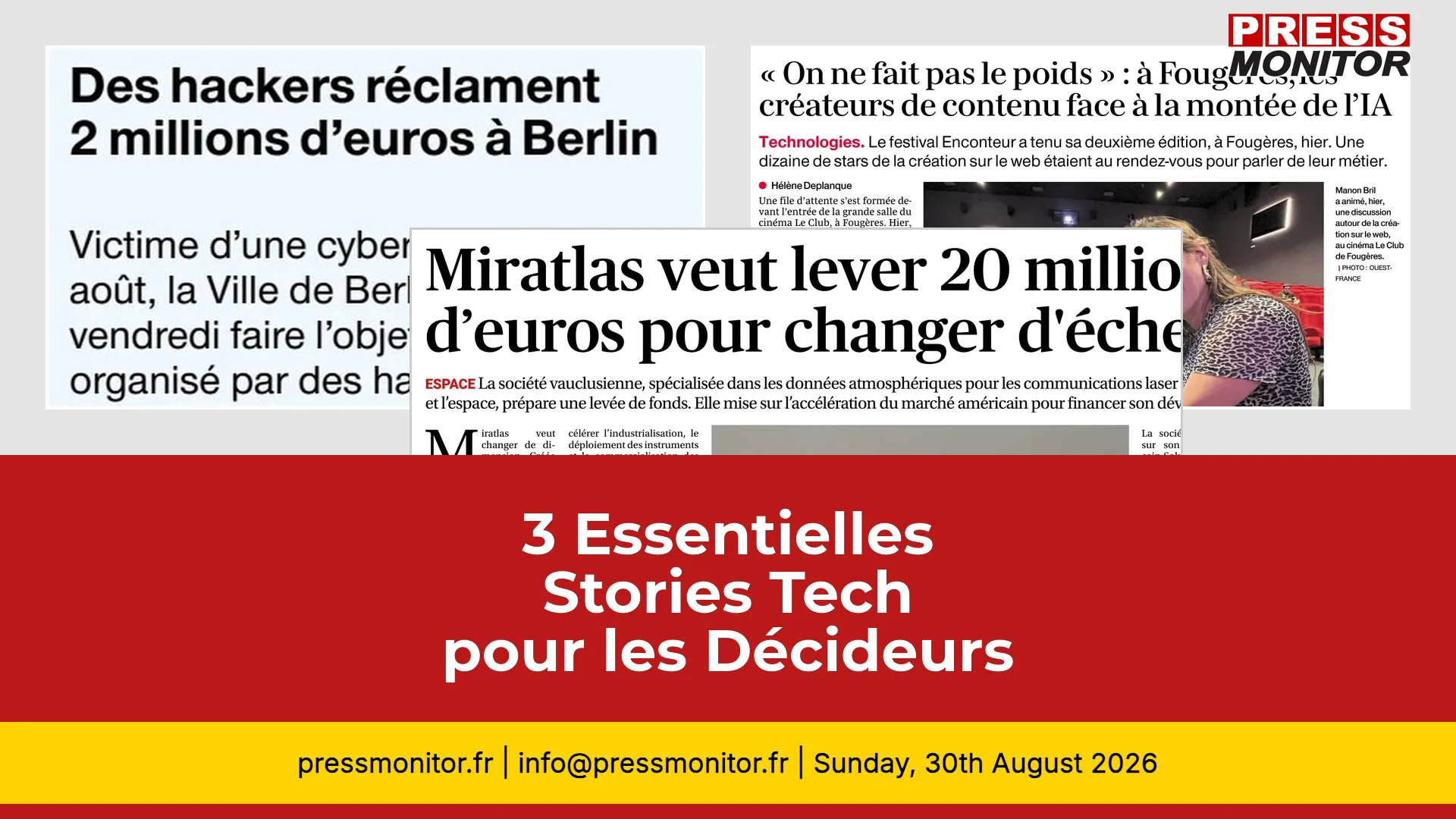 3 Essentielles Stories Tech pour les Décideurs