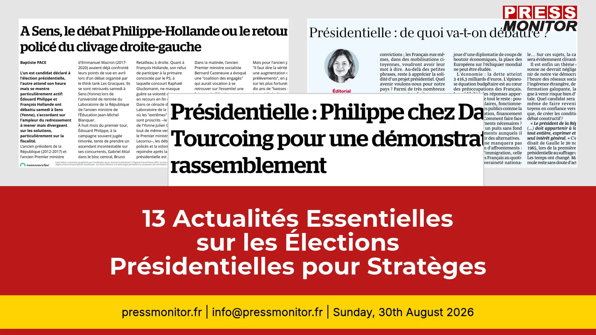 13 Actualités Essentielles sur les Élections Présidentielles pour les Stratèges Politiques