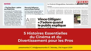 5 Histoires Essentielles du Cinéma et du Divertissement pour les Pros