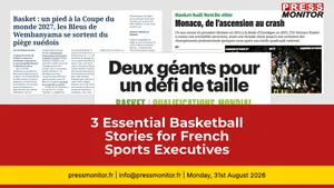 3 Essential Basketball Stories for French Sports Executives