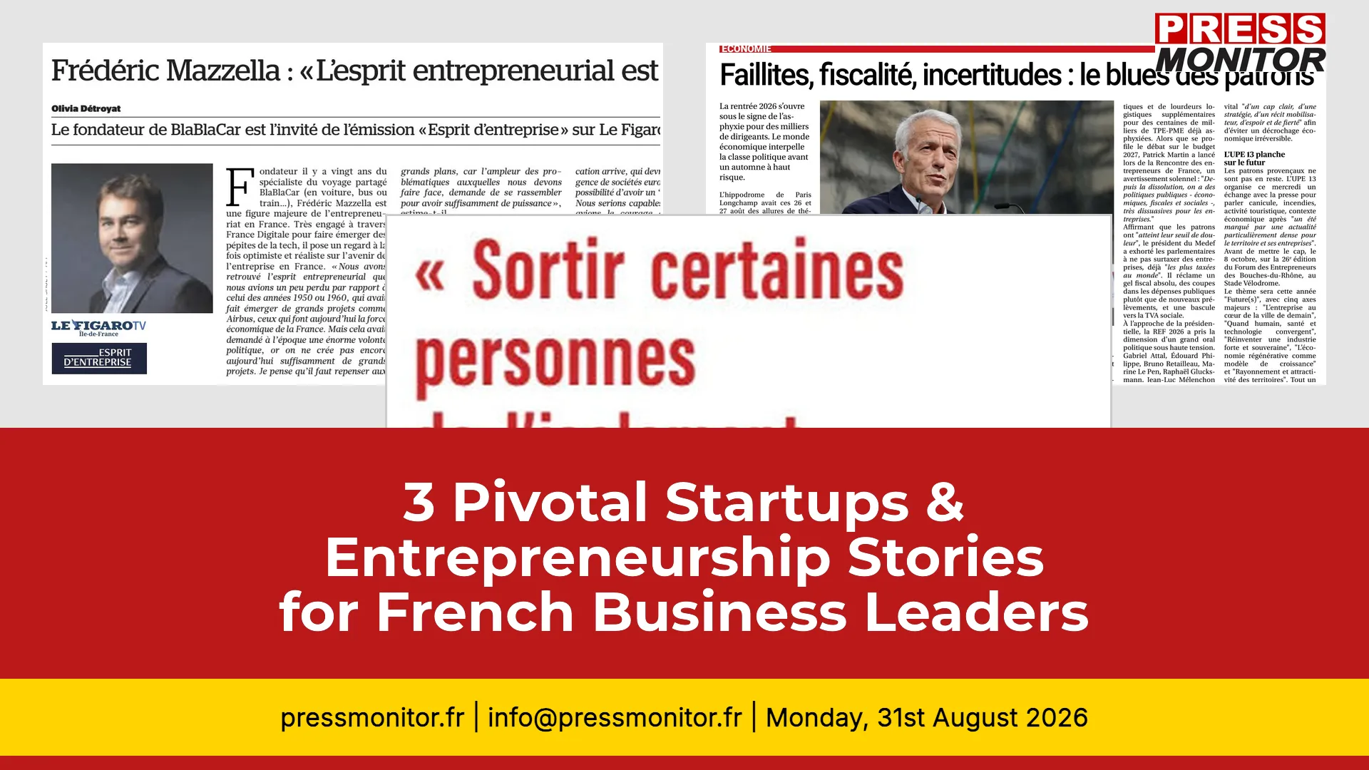 3 Pivotal Startups & Entrepreneurship Stories for French Business Leaders