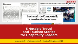 5 Notable Travel and Tourism Stories for Hospitality Leaders