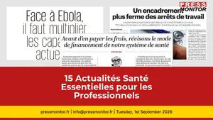 15 Actualités Santé Essentielles pour les Professionnels