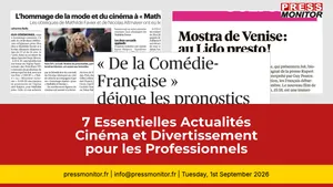 7 Essentielles Actualités Cinéma pour les Professionnels