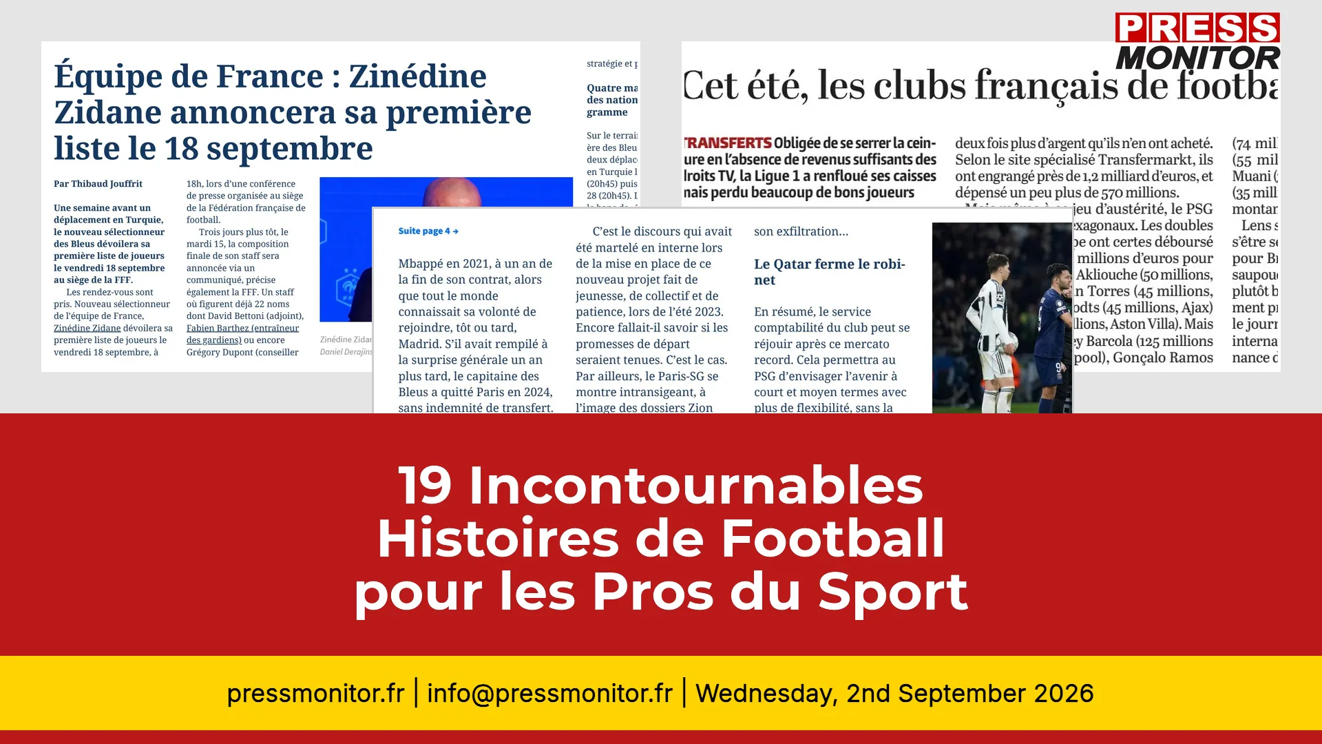 19 Incontournables Histoires de Football pour les Pros du Sport