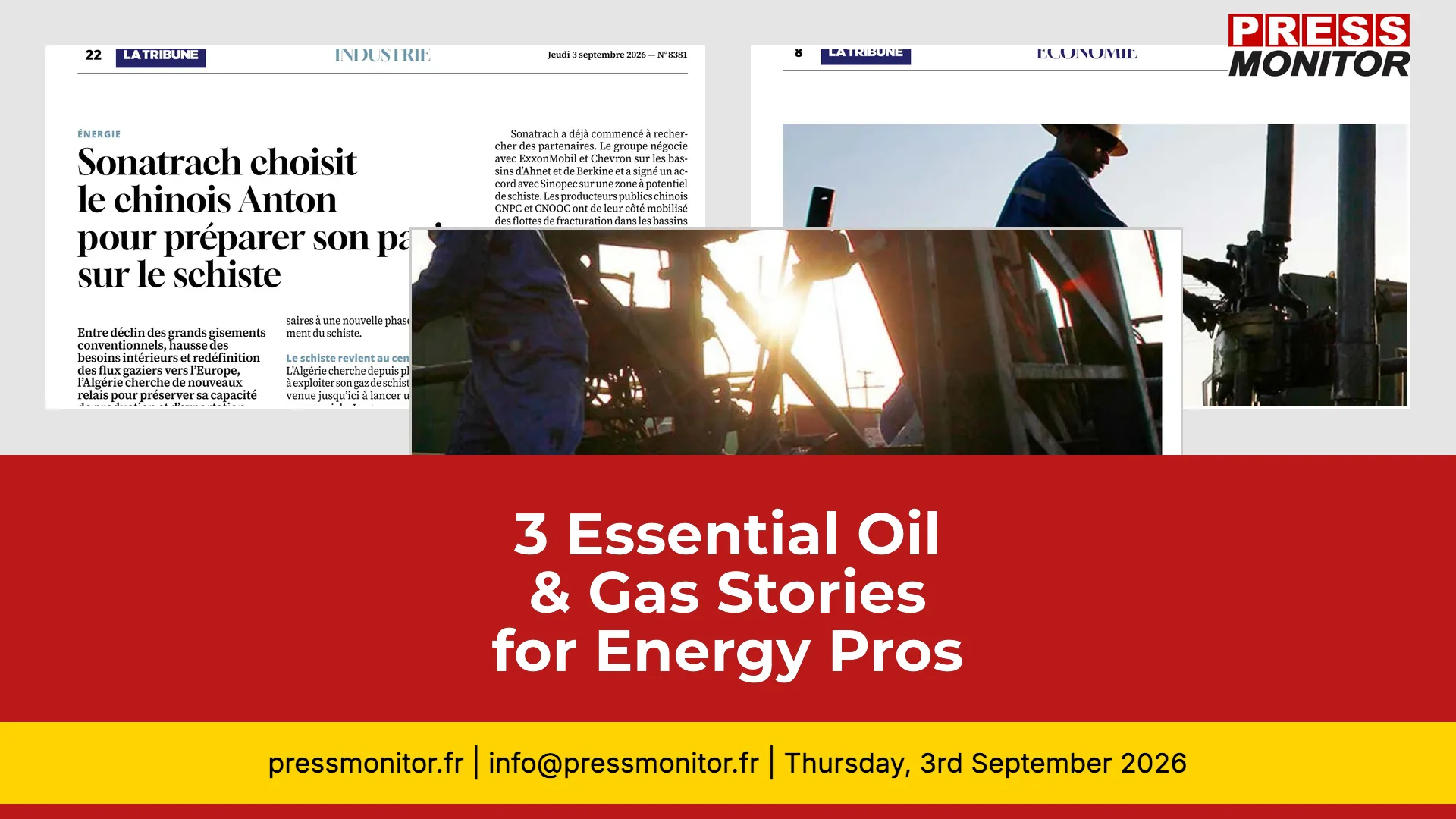 3 Essential Oil & Gas Stories for Energy Professionals