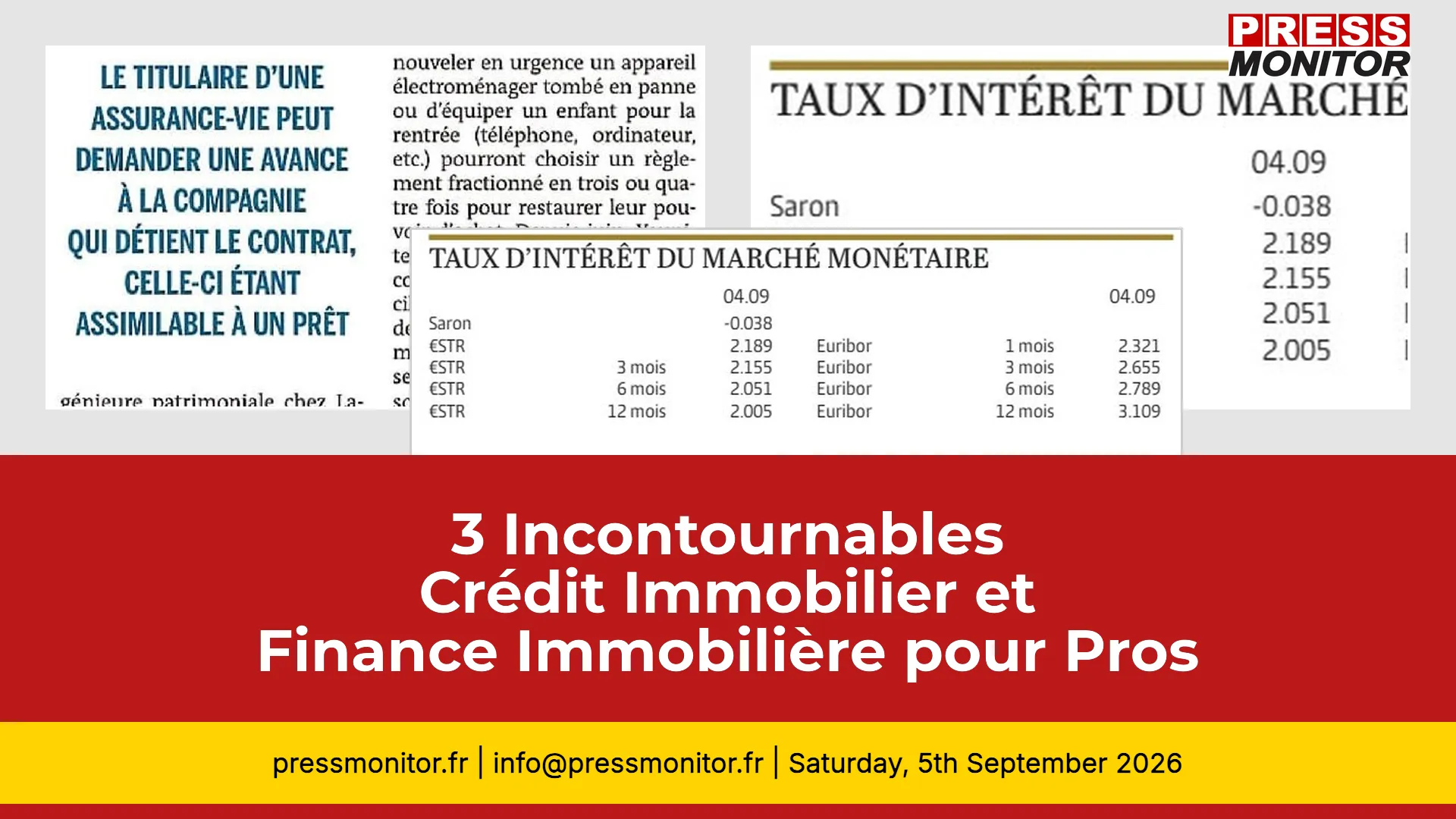 3 Incontournables Crédit Immobilier et Finance Immobilière pour Pros