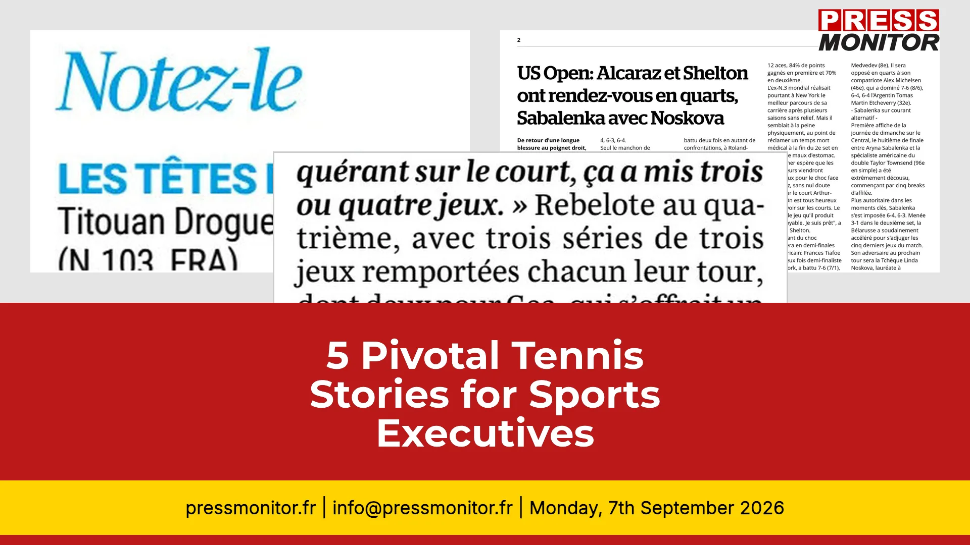 5 Pivotal Tennis Stories for Sports Executives