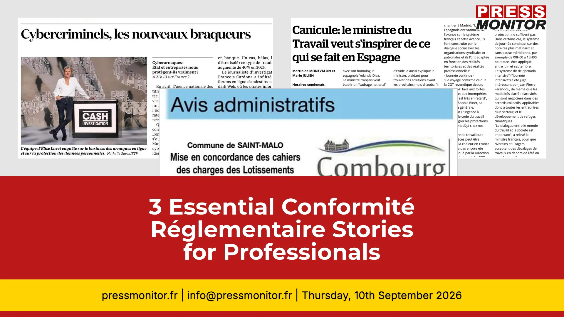 3 Essential Conformité Réglementaire Stories for Professionals