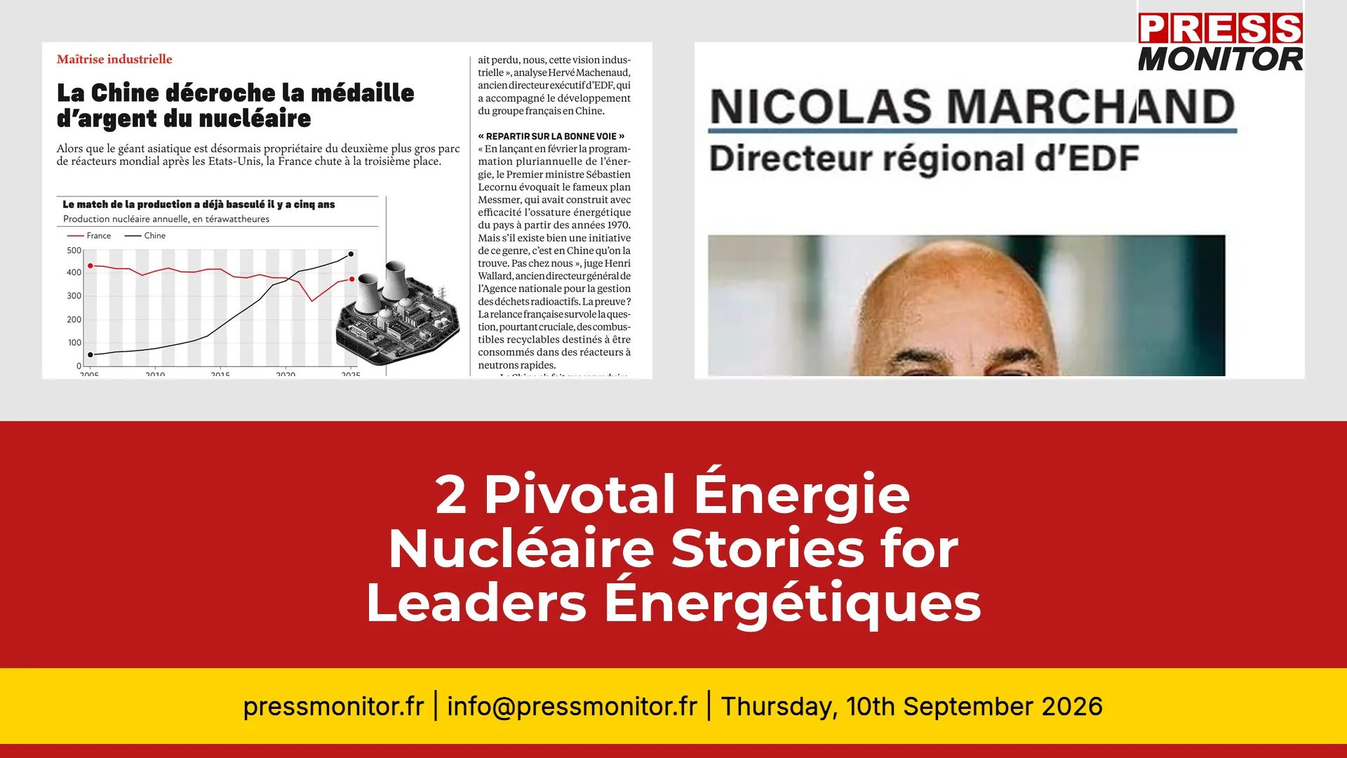 2 Pivotal Énergie Nucléaire Stories for Leaders Énergétiques