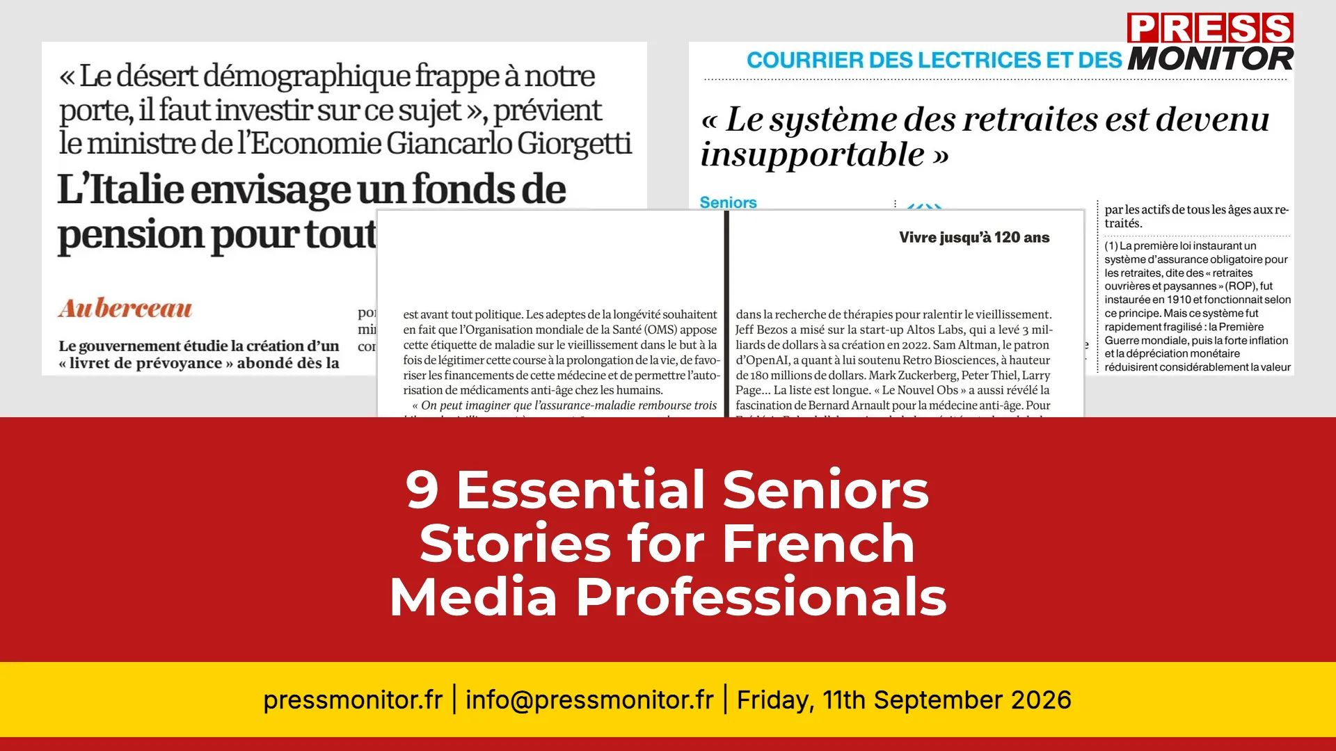 [9] Essential Seniors Stories for French Media