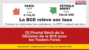 [1] Pivotal Récit de la Décision de la BCE pour les Traders Forex